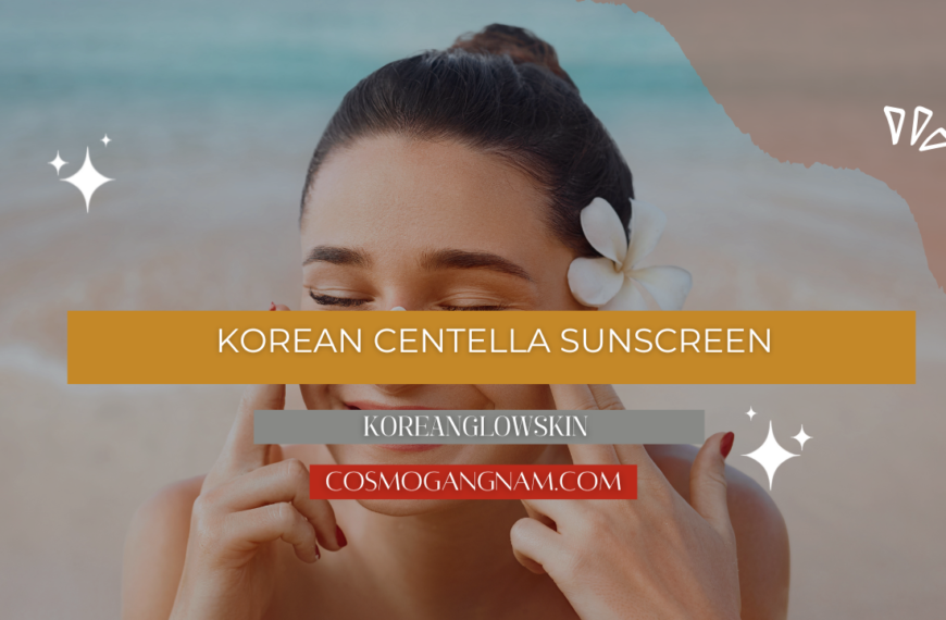 Korean Centella Sunscreen