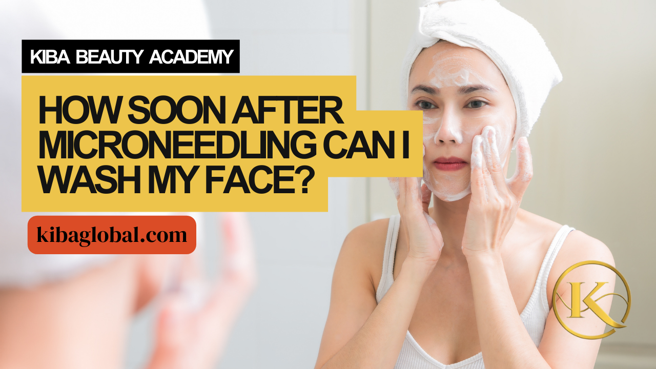 How Soon After Microneedling Can I Wash My Face?