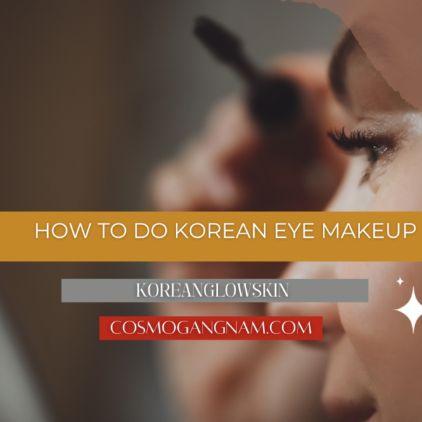 How To Do Korean Eye Makeup
