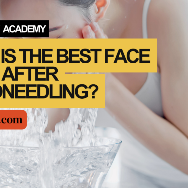 What Is The Best Face Wash After Microneedling