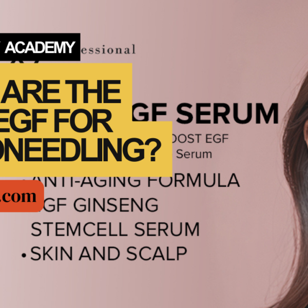 What are the best EGF for microneedling